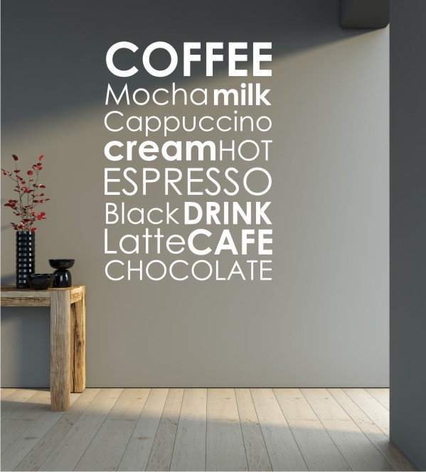 Coffee, Mocha, Milk... als Wandtattoo