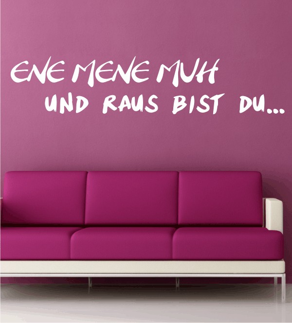 Ene mene muh - und raus bist du... als Wandtattoo. Süßes Wandtattoo fürs Kinderzimmer.