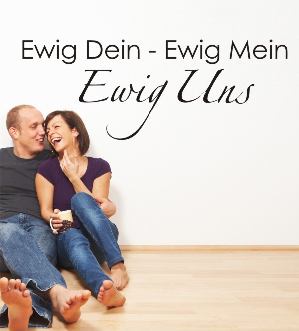 Ewig Dein 3... als Wandtattoo