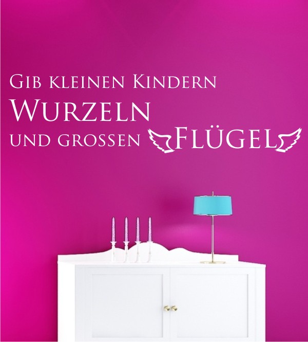 Gib Kindern Flügel... als Wandtattoo