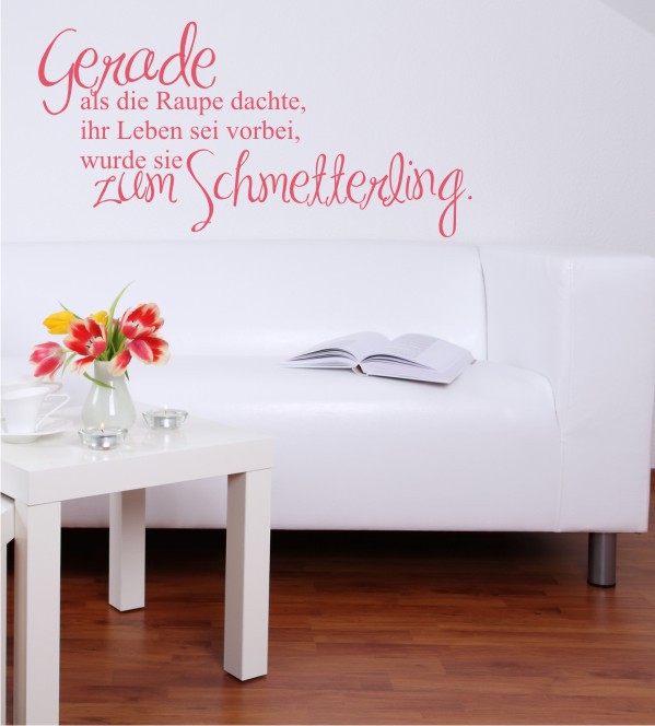 Gerade als die Raupe... als Wandtattoo