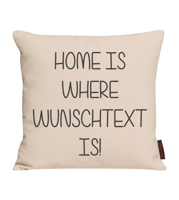 Kissen Home is... mit Wunschtext
