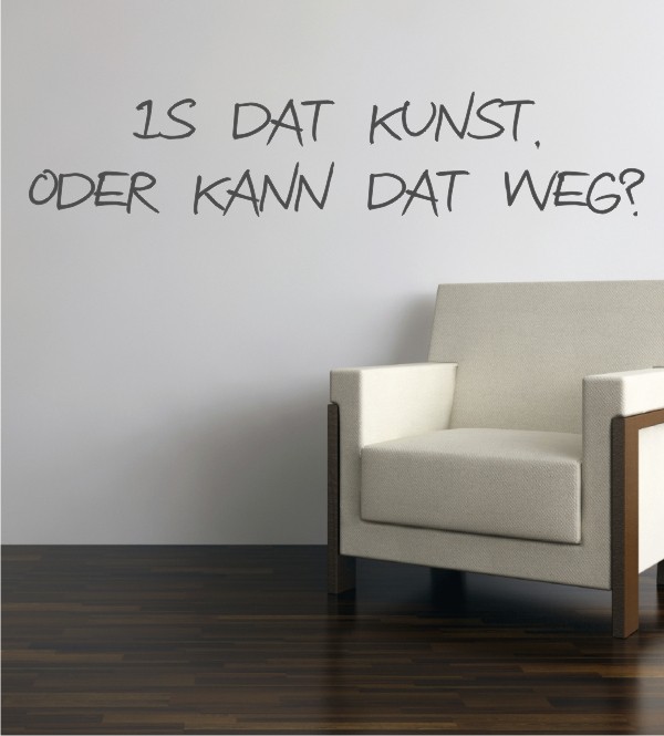 Is dat Kunst ... als Wandtattoo