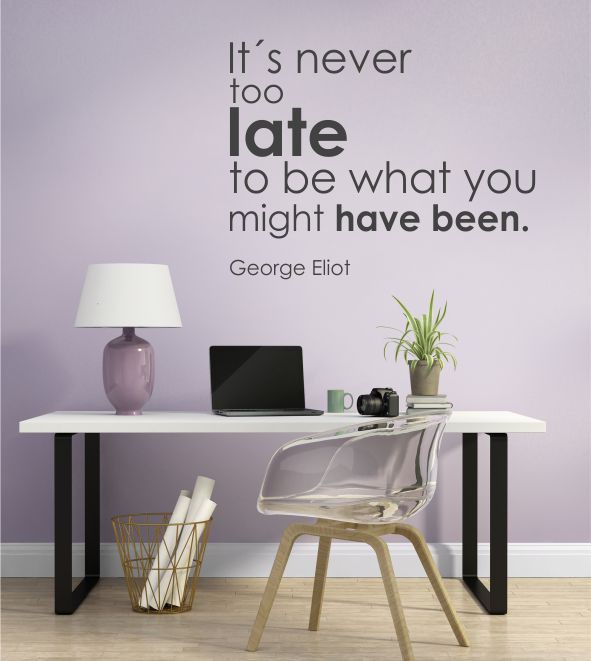 It's never to.. als Wandtattoo