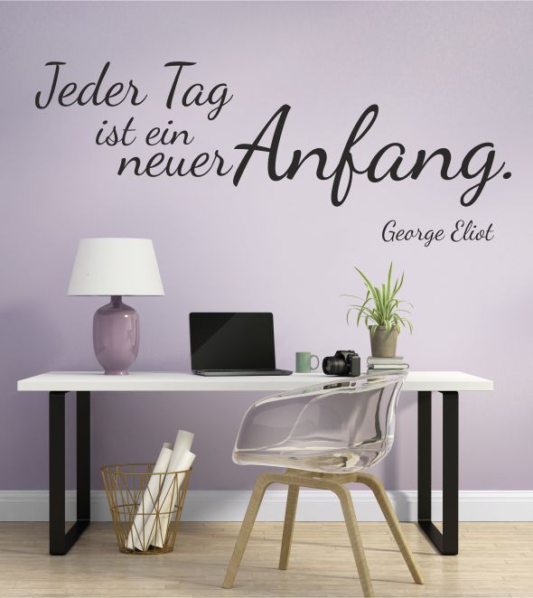 Jeder Tag.. als Wandtattoo