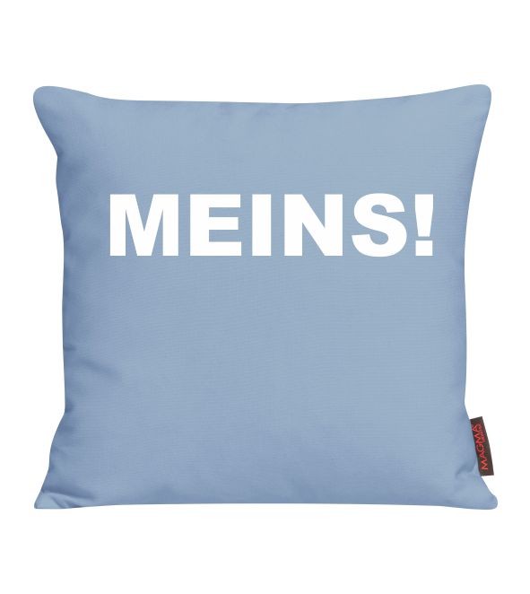 Kissen mit dem Aufdruck MEINS!