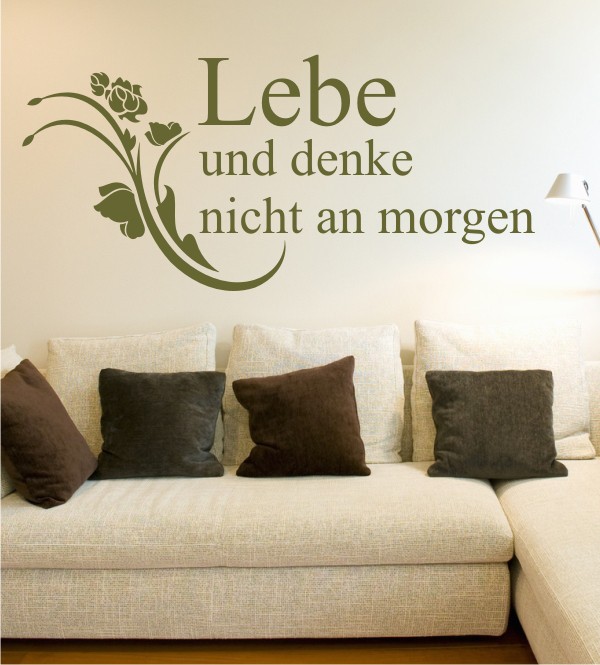 Lebe und denke nicht ... als Wandtattoo