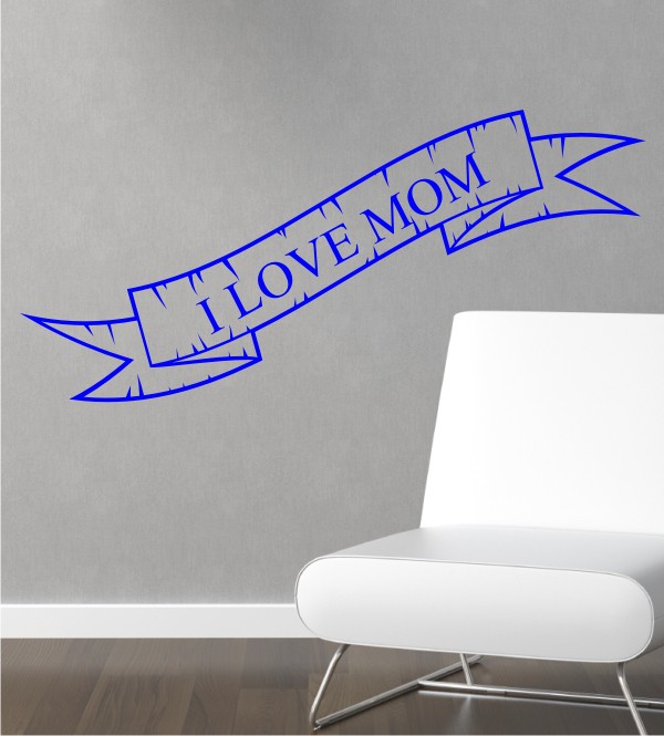 I Love Mom als Wandtattoo