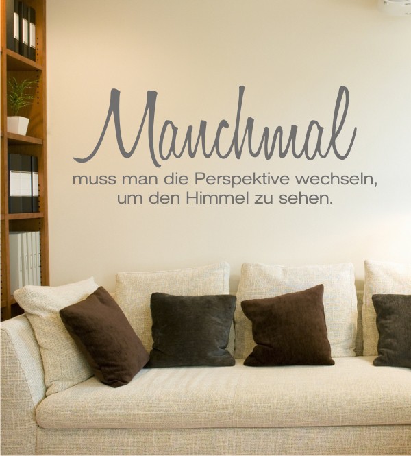 Manchmal muss man... als Wandtattoo