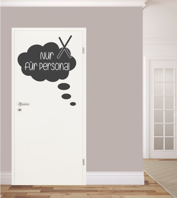 Nur für Personal als Wandtattoo