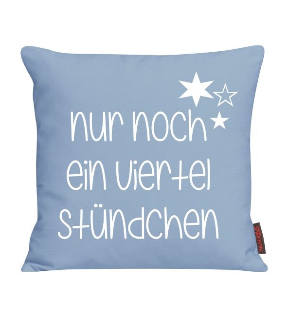 nur noch ein viertel Stündchen Kissen