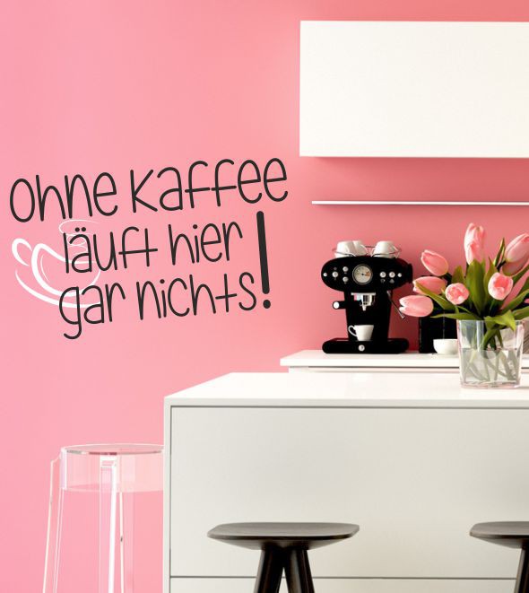 Ohne Kaffee.. als zweifarbiges Wandtattoo