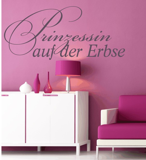 Prinzessin auf der Erbse als Wandtattoospruch