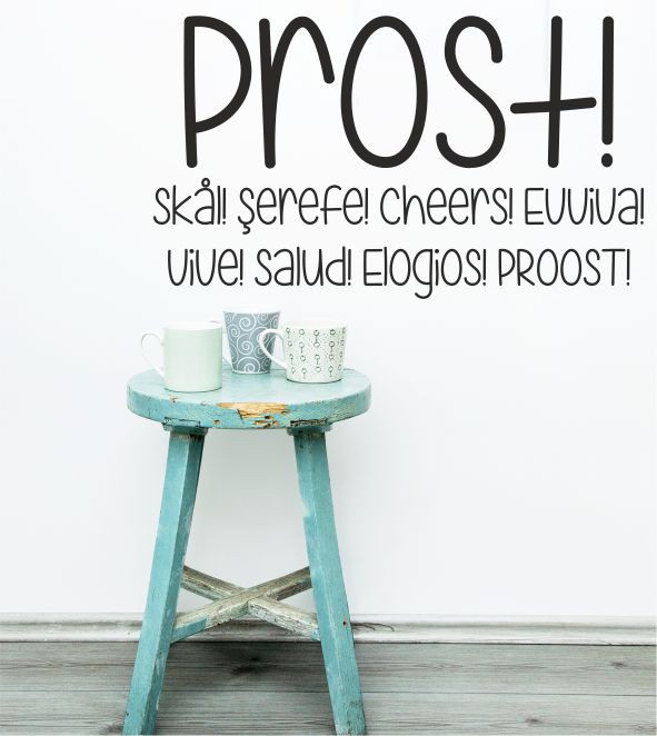 Prost in verschiedenen Spachen als Wandtattoo