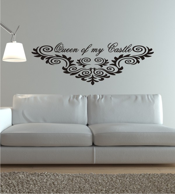 Queen of my Castle als Wandtattoo