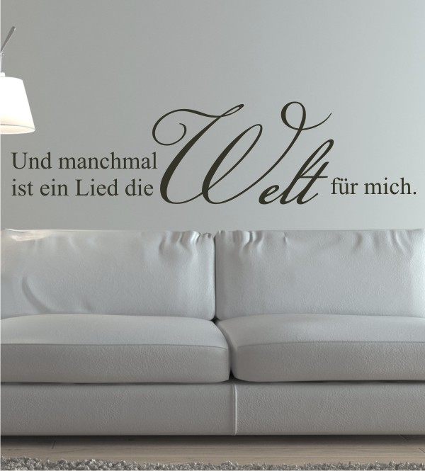 Und manchmal ist ein Lied... als Wandtattoo