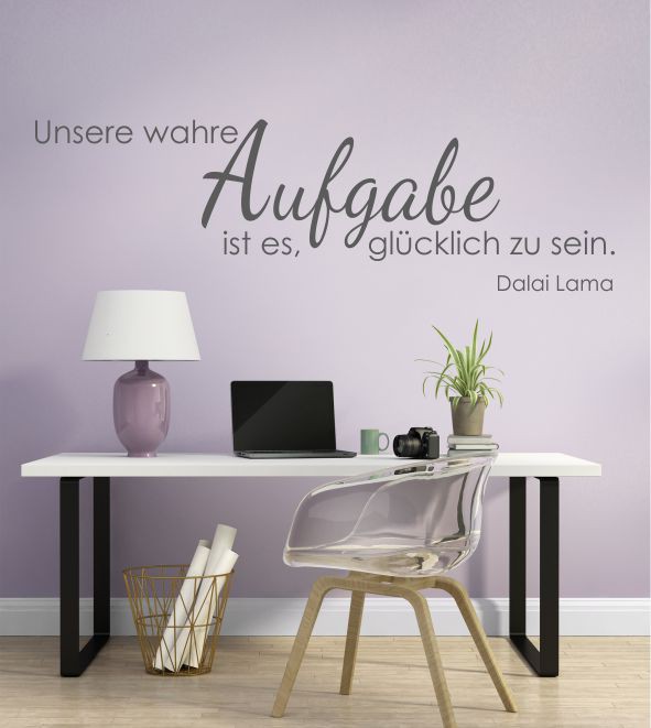 Unsere wahre Aufgabe.. als Wandtattoo