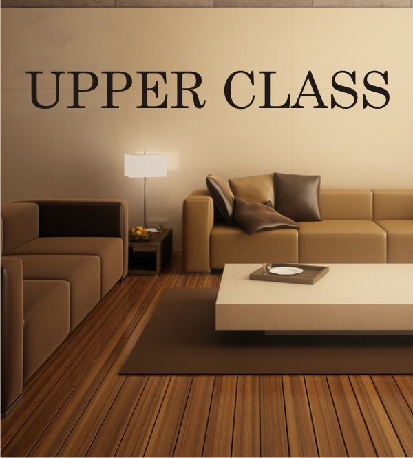 Upper Class als Wandtattoo