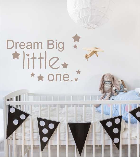 dream big little one als Wandtattoo