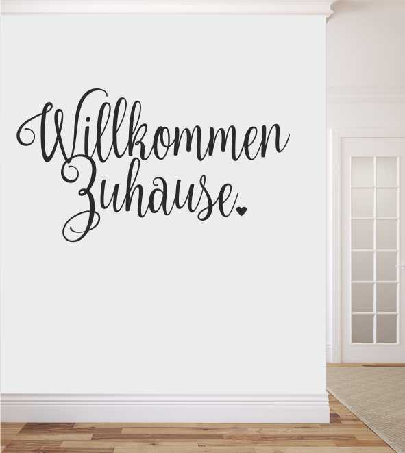 Willkommen Zuhause als Wandtattoo