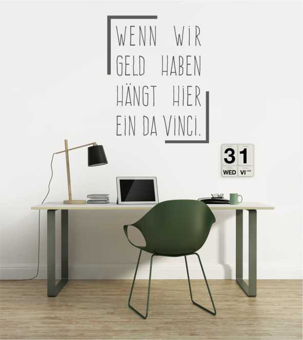 Wenn wir Geld haben 2 als Wandtattoo