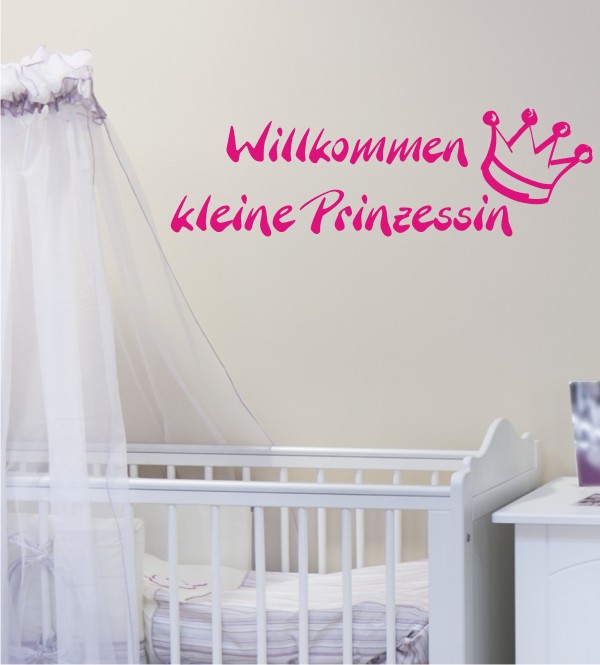 Willkommen kleine Prinzessin als Wandtattoo