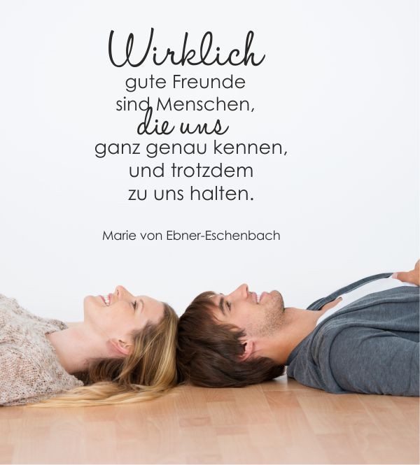 Wirklich gute Freunde sind Menschen... als Wandtattoo 