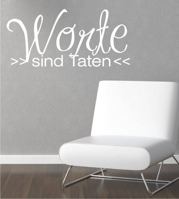 Worte sind Taten als Wandtattoo