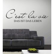 Cést la vie als Wandtattoo
