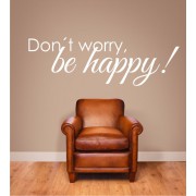 Don´t worry... als Wandtattoo