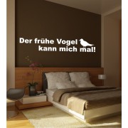 Der frühe Vogel ... als Wandtattoo