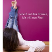 Scheiß auf den Prinzen ... als Wandtattoo