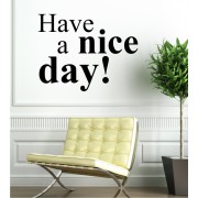 Have a nice day 1 als Wandtattoo