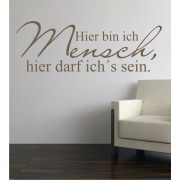 Hier bin ich Mensch... als Wandtattoo