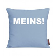 Kissen mit dem Aufdruck MEINS!