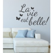 La vie est belle 2 als Wandtattoo