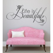 Life is Beautiful 2 als Wandtattoo