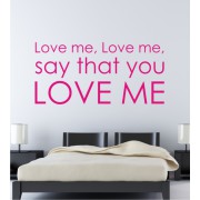 Love me... als Wandtattoo