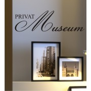 Privat Museum als Wandtattoo