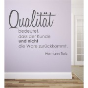 Qualität bedeutet... als Wandtattoo