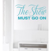The show... als Wandtattoo