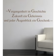 Vergangenheit ist Geschichte ... als Wandtattoo