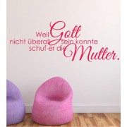 Weil Gott... als Wandtattoo
