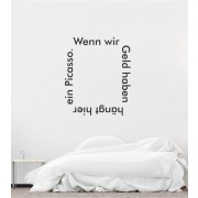 Wenn wir Geld haben als Wandtattoo