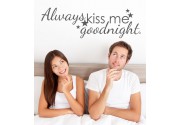 Always kiss me als Wandtattoo