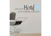 Bis zum Mond.. als Wandtattoo