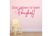 Das Leben ist kein.. als Wandtattoo