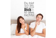 Du bist nicht.. als Wandtattoo