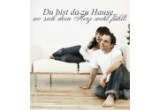 Du bist da zu Hause.... als Wandtattoo