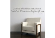 Nicht die Glücklichen.... Wandtattoo 
